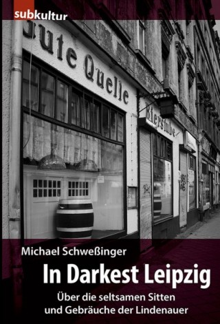 Leipzig liest: Subkultur & Overground im hinZundkunZ, am 15. 04. 2014 | Michael Schweßingers 