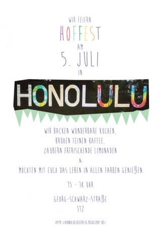 Einladung zum Hoffest im "Honolulu", GSS 112,  am Sonntag | 