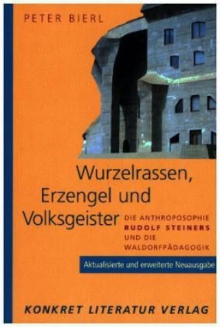 "Wurzelrassen, Erzengel und Volksgeister" | Konkret Verlag/Peter Bierl
