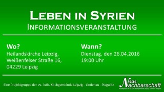 Neue Nachbarschaft lädt ein: Leben in Syrien. | 