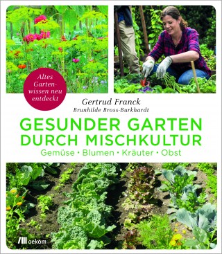 Bildinhalt: westwärts- Lesung im Gartenlokal Weste | Gesunder Garten durch Mischkultur, oekom, 2019